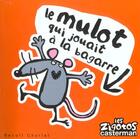 Couverture du livre « Zigotos t21 - le mulot qui jouait a la bagarre (les) » de Benoit Charlat aux éditions Casterman