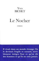 Couverture du livre « Le Nocher » de Yves Bichet aux éditions Fayard