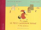 Couverture du livre « Le petit chaperon rouge a des soucis » de Monsabert/Alibeu aux éditions Albin Michel
