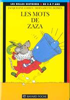 Couverture du livre « Les mots de Zaza » de Bernadette Despres et Jacqueline Cohen aux éditions Bayard Jeunesse