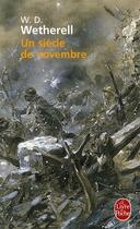 Couverture du livre « Un siècle de novembre » de Walter D. Wetherell aux éditions Le Livre De Poche