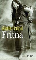 Couverture du livre « Fritna » de Gisèle Halimi aux éditions Plon