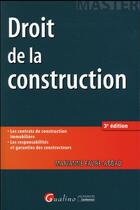Couverture du livre « Droit de la construction (3e édition) » de Marianne Faure-Abbad aux éditions Gualino