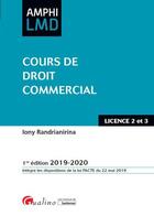 Couverture du livre « Cours de droit commercial ; licence 2 et 3 (édition 2019/2020) » de Iony Randrianirina aux éditions Gualino