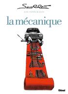 Couverture du livre « Les intégrales ; la mécanique » de Claude Serre aux éditions Glenat