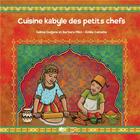 Couverture du livre « Cuisine kabyle des petits chefs » de Emilie Camatte et Barbara Pillot et Salima Ouajdani aux éditions Jasmin