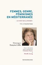 Couverture du livre « Femmes, Genre, Feminisme En Mediterranee » de  aux éditions Bouchene