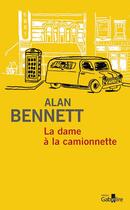Couverture du livre « La dame à la camionnette » de Alan Bennett aux éditions Gabelire