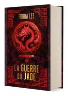 Couverture du livre « La guerre du jade » de Fonda Lee aux éditions De Saxus