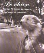 Couverture du livre « Le chien » de Joanna Sandsmark aux éditions Courrier Du Livre