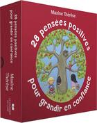 Couverture du livre « 28 pensées positives pour grandir en confiance » de Maxine Therese aux éditions Courrier Du Livre