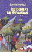 Couverture du livre « Les deniers du Gévaudan » de Laetitia Bourgeois aux éditions Privat