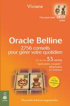 Couverture du livre « Oracle belline 2756 conseils pour gerer votre quotidien » de Viviane aux éditions Dauphin