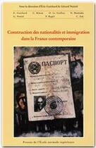 Couverture du livre « Construction des nationalités et immigration dans la France contemporaine » de  aux éditions Rue D'ulm