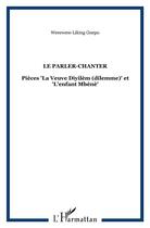 Couverture du livre « Le Parler-Chanter : Pièces 