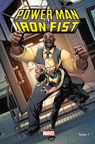 Couverture du livre « Power Man & Iron Fist all-new all-different Tome 1 » de David Walker et Sanford Greene aux éditions Panini