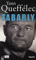 Couverture du livre « Tabarly » de Yann Queffelec aux éditions Archipel