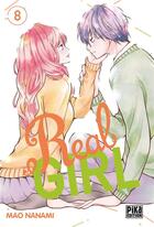 Couverture du livre « Real girl Tome 8 » de Mao Nanami aux éditions Pika