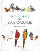 Couverture du livre « Encyclopédie des crochus » de Renaud Lacroix aux éditions Artemis