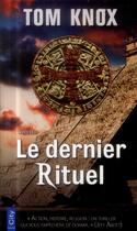 Couverture du livre « Le dernier rituel » de Tom Knox aux éditions City