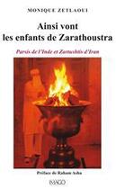 Couverture du livre « Ainsi vont les enfants de zarathoustra » de Monique Zetlaoui aux éditions Imago