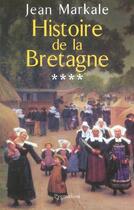 Couverture du livre « Histoire de la Bretagne » de Jean Markale aux éditions Pygmalion