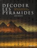 Couverture du livre « Décoder les pyramides » de Desalvo aux éditions Vega