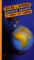 Couverture du livre « Chiche l'afrique » de Gustave Akakpo aux éditions Lansman