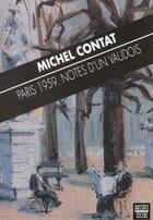 Couverture du livre « Paris 1959 ; notes d'un vaudois » de Michel Contat aux éditions Zoe