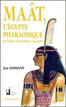 Couverture du livre « Maat, l'egypte pharaonique et l'idee de justice sociale » de Jan Assmann aux éditions Maison De Vie