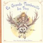 Couverture du livre « La grande tambouille des fées » de Michel Rodrigue et Rene Hausman aux éditions Au Bord Des Continents