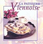 Couverture du livre « La Patisserie Viennoise » de Wright Jeni aux éditions Anagramme