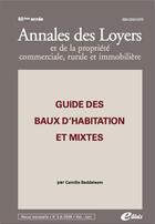 Couverture du livre « Guide des baux d'habitation et mixtes » de Camille Beddeleem aux éditions Edilaix