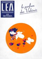 Couverture du livre « Le parfum des Vahinés » de Lea aux éditions Les Erotiques By Lea