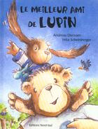 Couverture du livre « Meilleur Ami De Lupin » de A Dierssen aux éditions Nord-sud