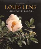 Couverture du livre « La rose louis lens » de Ivo Pauwels aux éditions Lannoo