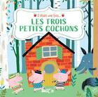 Couverture du livre « Il était une fois... : les trois petits cochons » de Ailie Busby aux éditions Le Ballon