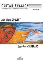 Couverture du livre « Guitar evasion - livre 1 » de Coquery Jean-Michel aux éditions Delatour