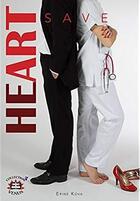 Couverture du livre « Heart save » de Erine Kova aux éditions Evidence Editions