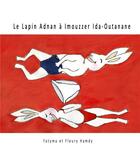 Couverture du livre « Le lapin adnan a imouzzer ida-outanane » de Hamdy aux éditions Librinova