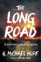 Couverture du livre « The Long Road » de Hopf G Michael aux éditions Penguin Group Us