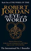 Couverture du livre « The eye of the world : the wheel of time » de Robert Jordan aux éditions Orbit Uk