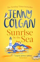 Couverture du livre « SUNRISE BY THE SEA » de Jenny Colgan aux éditions Sphere
