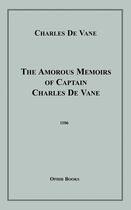Couverture du livre « The Amorous Memoirs of Captain Charles De Vane » de Charles De Vane aux éditions Epagine