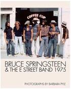 Couverture du livre « Barbara pyle bruce springsteen and the e street band 1975 » de Pyle Barbara aux éditions Reel Art Press