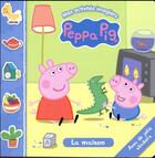 Couverture du livre « Peppa Pig - Mes Activites Imagiers - La Maison » de  aux éditions Hachette