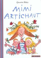 Couverture du livre « Mimi artichaut » de Quentin Blake aux éditions Gallimard-jeunesse