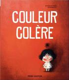 Couverture du livre « Couleur colère » de Amandine Piu et Emmanuel Tredez aux éditions Pere Castor