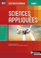 Couverture du livre « Sciences appliquées t.1 ; BTS électrotechnique (édition 2015) » de  aux éditions Nathan