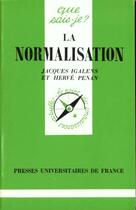 Couverture du livre « La normalisation qsj 1954 » de Igalens/Penan J.H aux éditions Que Sais-je ?